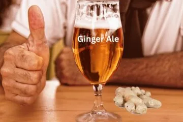 Ginger Ale : 10 Exciting Benefits and 4 Pathetic Side Effects