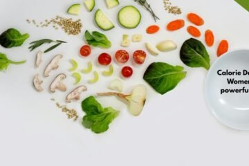The Real Talk Guide to Mastering a Calorie Deficit for Women 10 powerful ways